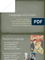 Sexism in Language Gender Related Language Differences Age Related Language Diferences Contribution To Language Teaching