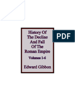 Edward Gibbon - History of The Decline and Fall of The Roman Empire Volumes 1-6