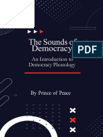 The Sounds of Democracy an Introduction to Democracy Phonology 