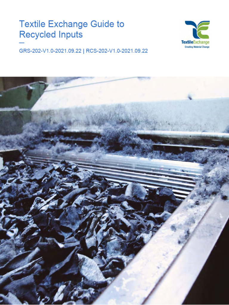GRS 202 V1.0 Textile Exchange Guide To Recycled Inputs | PDF | Rayon | Yarn