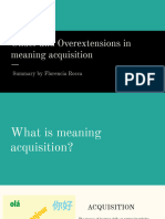 Under and Overextensions in Meaning Acquisition - Summary