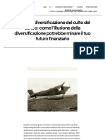 Contro La Diversificazione Del Culto Del Carico: Come L'illusione Della Diversificazione Potrebbe Minare Il Tuo Futuro Finanziario