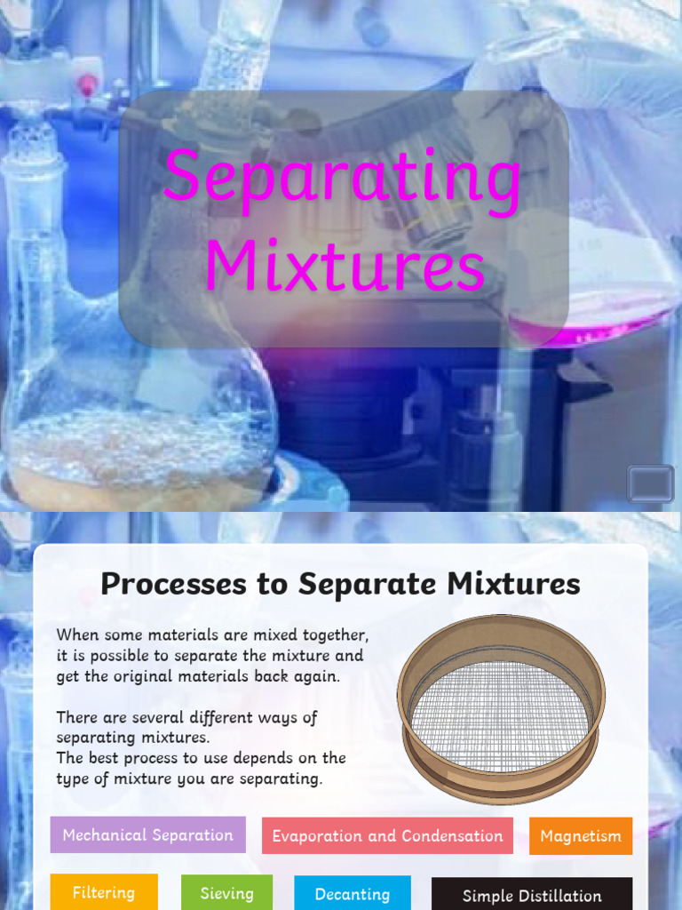 Methods for Separating Mixtures | PDF | Filtration | Mixture