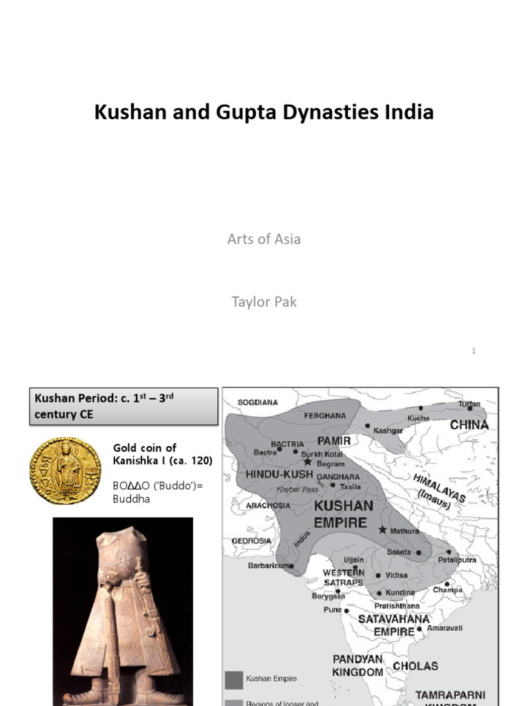 Kushan and Gupta Dynasties Arts of India | PDF