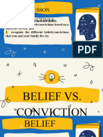 BELIEF VS. CONVICTION