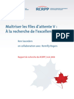 Maîtriser Les Files D'attente V: À La Recherche de L'excellence