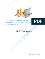 Pharmacy Leve III Skill Gap Training Materials Based on Version