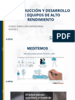 Construcción Y Desarrollo de Equipos de Alto Rendimiento: Curso: Dirección Empresarial Sesión 2