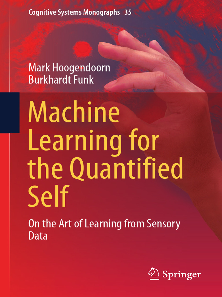 Machine learning for the quantified self on the art of learning pdf
