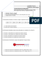 Nome: Ano/Série: 8º Ano A Data: Professora: Ariane Pimenta Avaliação Bimestral de Matemática Nota