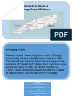 PP European Presence in Tobago Impact Evidence