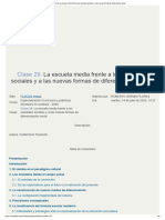 Clase 29. La Escuela Media Frente A Los Mandatos Sociales y A Las Nuevas Formas de Diferenciación Social