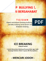 SLIDE PPT DAN ICE BREAKING - STOP BULLYING,, MARI BERSAHABAT