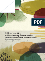 Militarizacion, Militarismo y Democracia