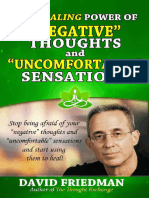 Healing Power of Negative Thoughts and Uncomfortable Sensations - David Friedman