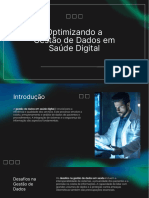 Optimizando A Gestão de Dados em Saúde Digital