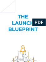 The Launch Blueprint