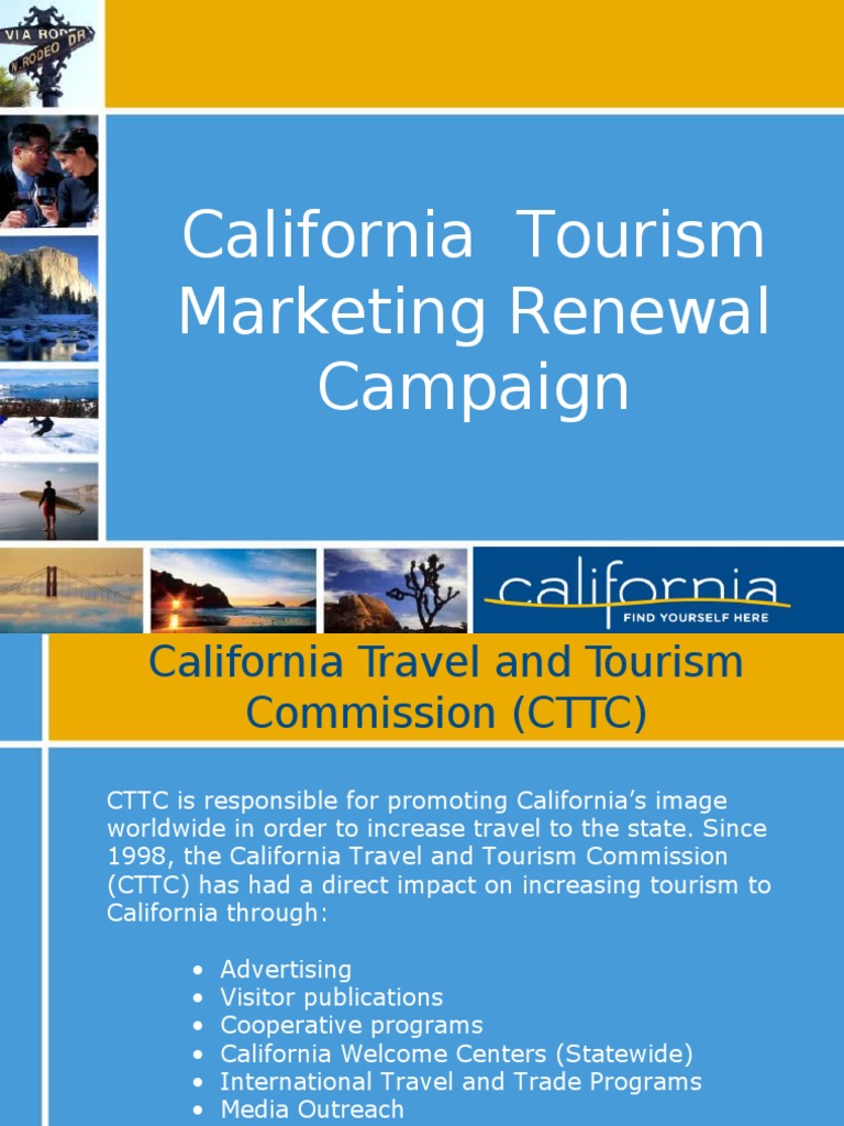 California Tourism Marketing Renewal Campaign | Download Free PDF ...