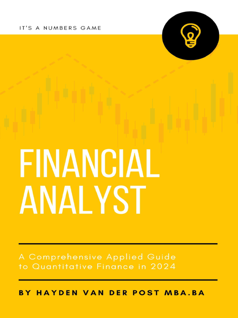 Financial Analyst A Comprehensive Applied Guide to Quantitative Finance ...
