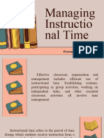 Managing Instructio Nal Time: Presented By: Joan Lozano