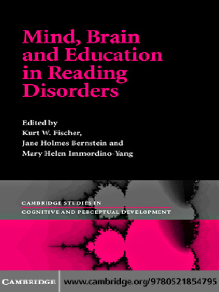 Mind, Brain and Education in Reading Disorders (Kurt W. Fischer, Jane ...