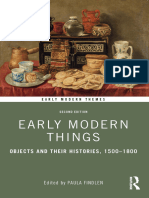 Early Modern Things Objects and Their Histories, 1500–1800 (Paula Findlen (Editor)) (Z-Library)