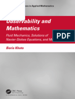 Observability and Mathematics Fluid Mechanics, Solutions of Navier-Stokes Equations, and Modeling, Khots, 2022