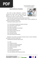 Gastos Rendimentos e Result a Dos