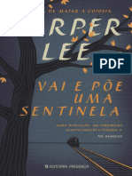 Harper Lee Vai e Põe Uma Sentinela Editorial Presença, Portugal