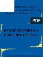 Intervenções Na Crise Do Autista