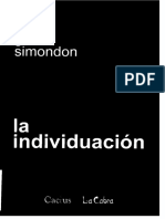 Simondon Gilbert La Individuacion a La Luz de Las Nociones de Forma y de Informacion 2009