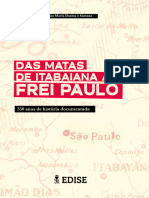 Das Matas de Itabaiana a Frei Paulo 350 Anos de Historia Documentada