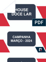 Campanha House Doce Lar