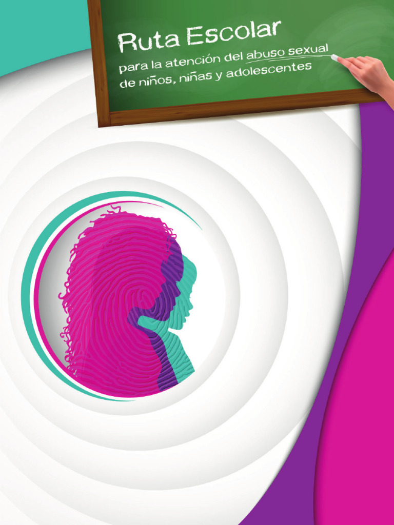 Ruta Escolar Atencion Abuso Sexual | PDF | Abuso sexual | Abuso Sexual ...