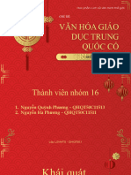 Nhóm-16 - LSVMTG-QHQT50.1 - LT - Văn Hóa Giáo D C Trung Hoa
