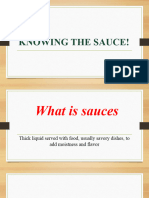 Knowing The Sauce!