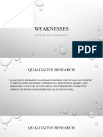 Weaknesses of Qualitative Research