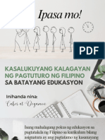 Kasalukuyang Kalagayan NG Pagtuturo NG Filipino