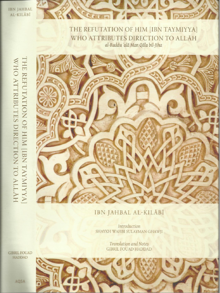 Al-Raddu 'Ala Man Qala Bil-Jiha by Ibn Jahbal Al Kilabi - Trans. G.F ...