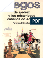 Juegos de Ajedrez y Los Misteriosos Caballos de Arabia, 1981 - Raymond Smullyan