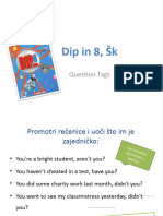 Dip in 8-Question Tags