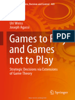 Games to Play and Games Not to Play Strategic Decisions via Extensions of Game Theory 3031276000 9783031276002 Compress