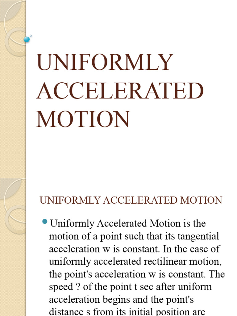 Uniformly Accelerated Motion Guide | PDF | Acceleration | Mechanical ...