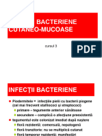 C3 GST Infectii Bacteriene Cutaneo-Mucoase