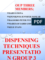 Dispensing Techniques Presentation Group 3 (1) Edited-1