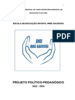 Projeto Político-Pedagógico: Escola de Educação Infantil Irmã Gaudiosa