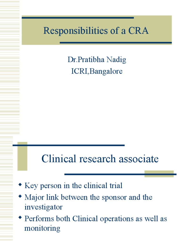 Responsibilities Of A Cra | Pdf | Healthcare Quality | Clinical Trial