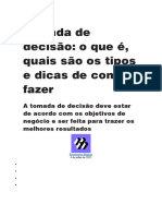 Tomada de Decisão: o Que É, Quais São Os Tipos e Dicas de Como Fazer