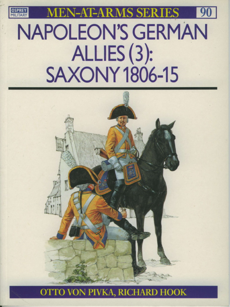 Osprey - Men-At-Arms 090 Napoleon Allies (3) Saxony (Osprey MaA 90) | PDF