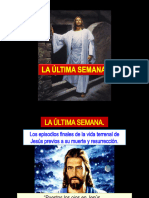 La Ultima Semana